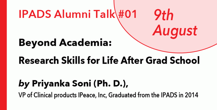 IPADS Alumni Talk #01Beyond Academia: Research Skills for Life After Grad School